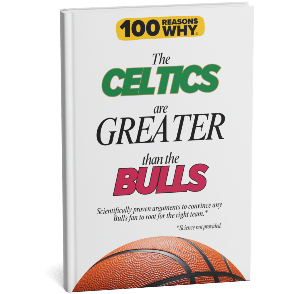 100 RW Why the Celtics Are Greater Than the Bulls