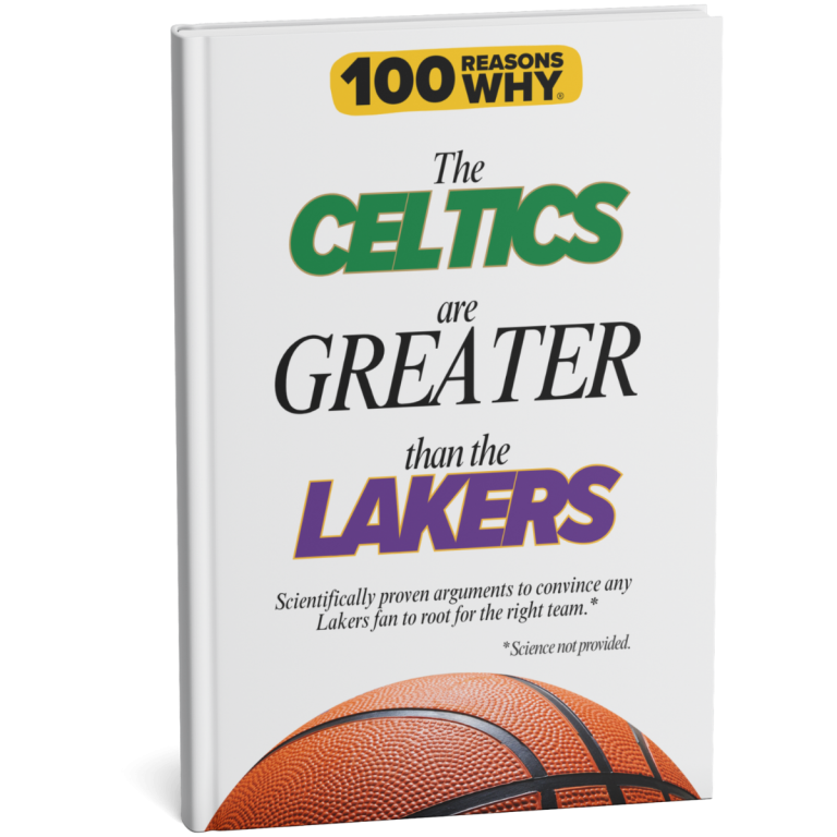 100 RW Colletion Sports Books NBA: Why The Celtics Are Greater Than the Lakers
