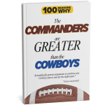 100 RW Colletion Sports Books NFL: Why The Commanders Are Greater Than The Cowboys
