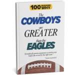 100 RW Colletion Sports Books NFL: Why The Cowboys Are Greater Than The Eagles