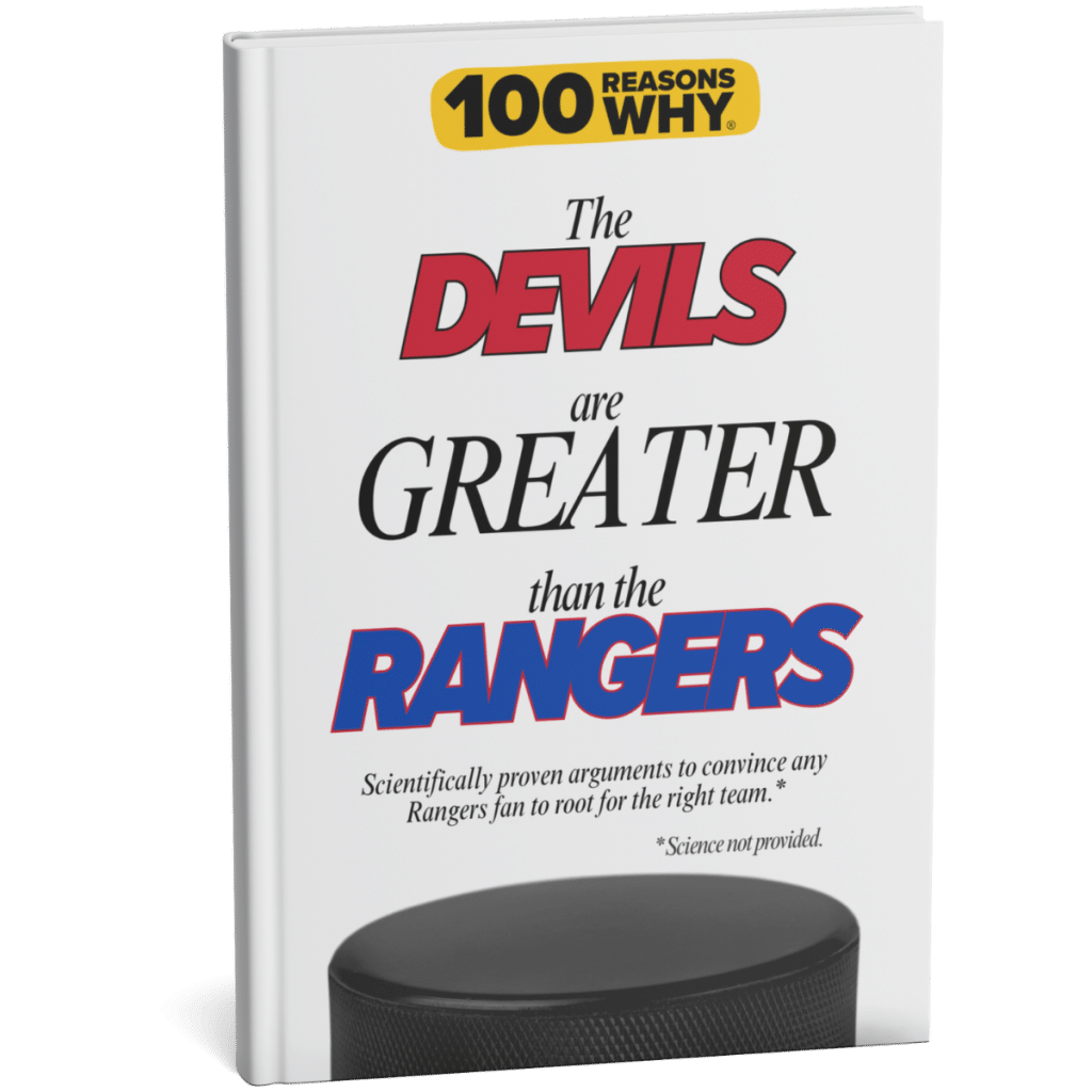 100 RW Colletion Sports Books NHL: Why The Devils Are Greater Than The Rangers
