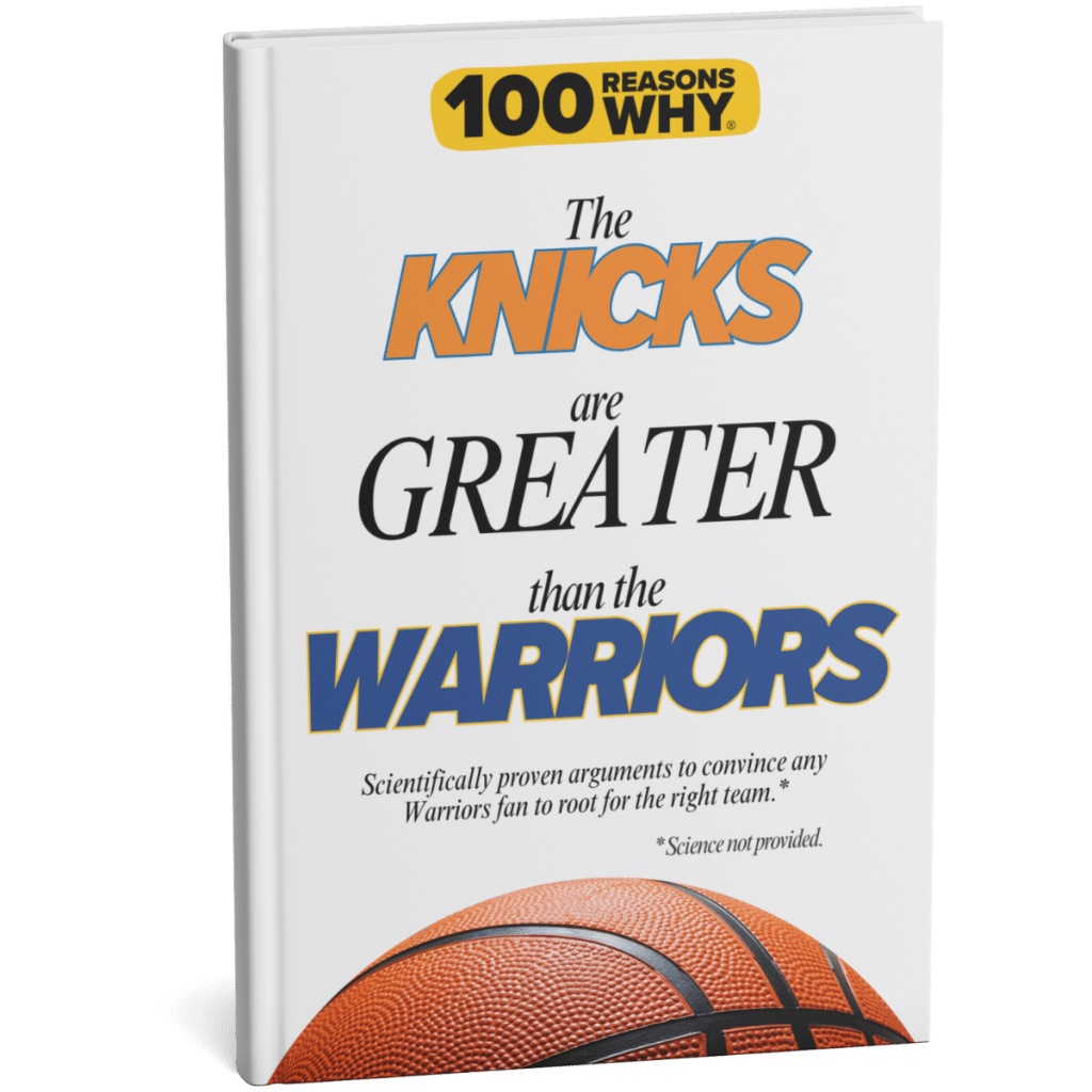 100 RW Why the Knicks Are Greater Than the Warriors
