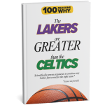 100 RW Colletion Sports Books NBA: Why The Lakers Are Greater Than The Celtics