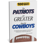 100 RW Colletion Sports Books NFL: Why the Patriots Are Greater Than the Cowboys