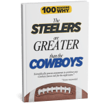 The Steelers Are Greater Than the Cowboys