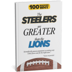 100 RW Colletion Sports Books NFL: Why The Steelers Are Greater Than The Lions