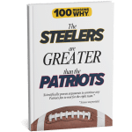 100 RW Colletion Sports Books NFL: Why The Steelers Are Greater Than The Patriot