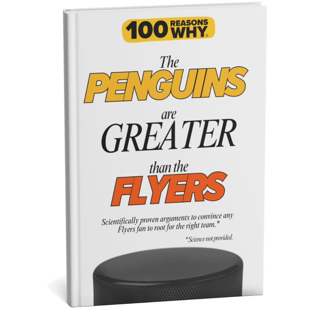 100 RW Colletion Sports Books NHL: Why the Penguins Are Greater Than the Flyers