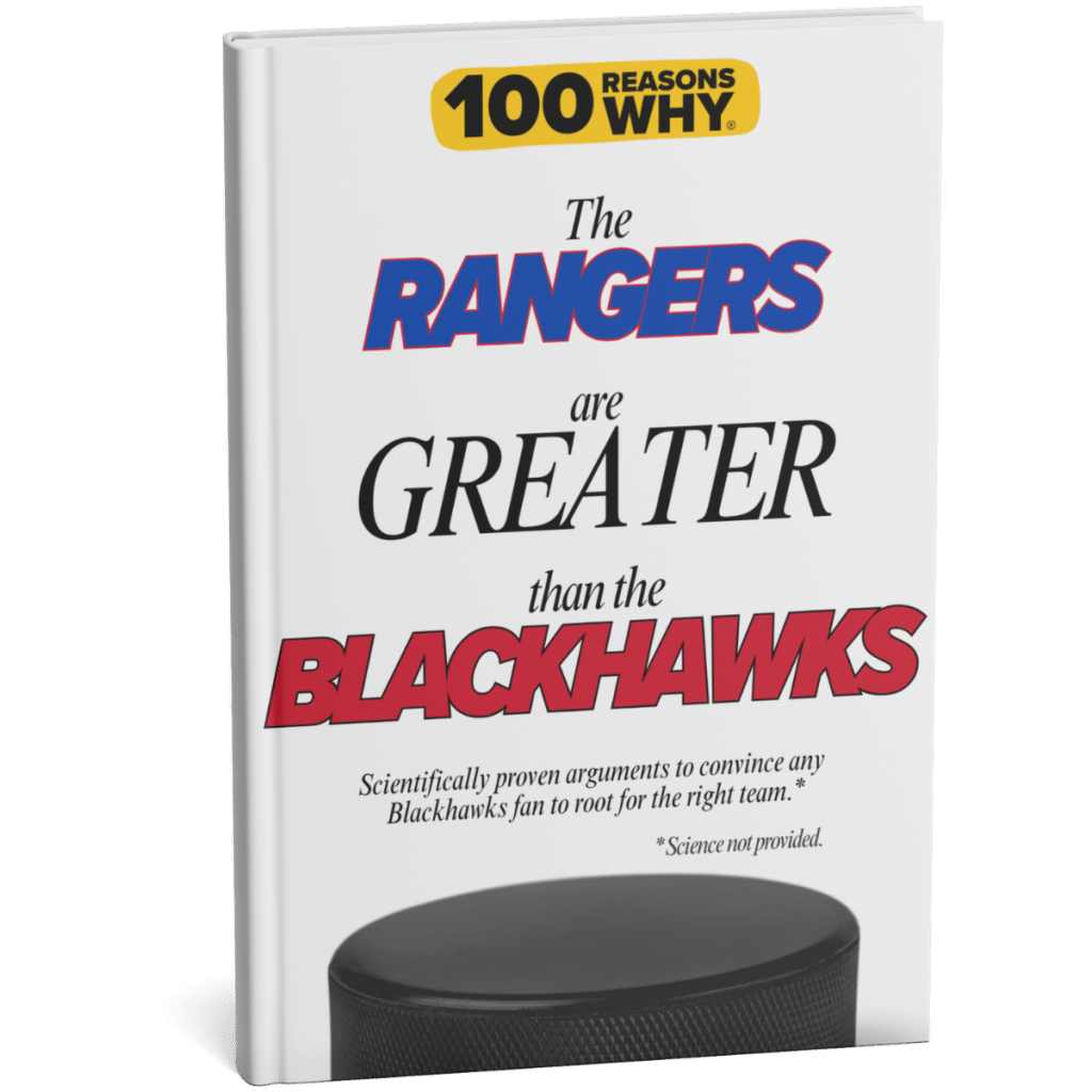 100 RW Colletion Sports Books NHL: Why the Rangers Are Greater Than the Hawks